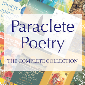 The Complete Paraclete Poetry Collection (Spring 2023)
