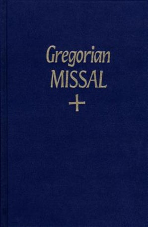 Gregorian Missal -  New Translation - Paraclete Press
