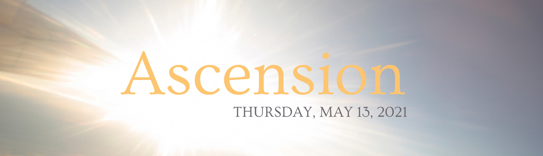 The miracle of Ascension