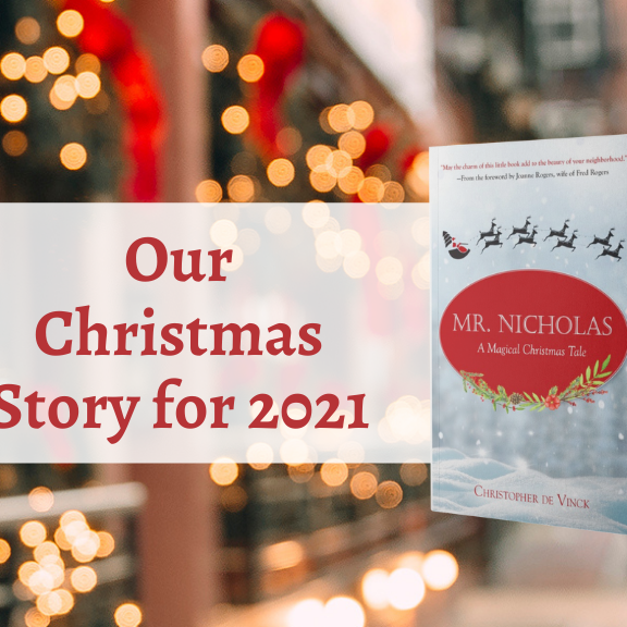 Mr. Rogers’ fish, flying reindeer, and the wonder of a child – the story you need this Christmas!