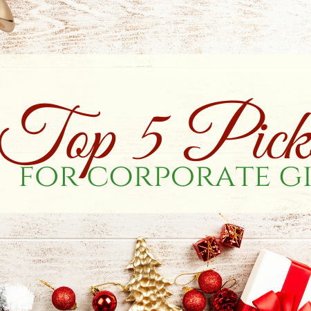 Top 5 ideas for corporate gift giving 🎀