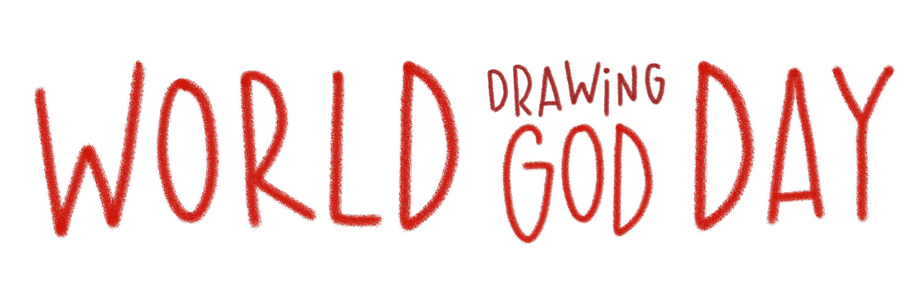 World Drawing God Day | November 7th, 2019