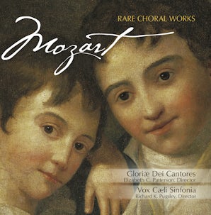 Mozart: Rare Choral Works