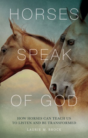 Horses Speak of God