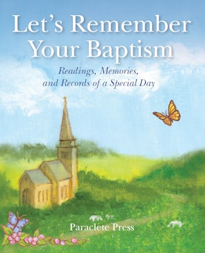 Let's Remember Your Baptism