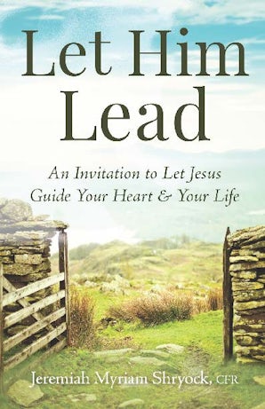 Let Him Lead