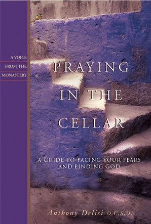 Praying in the Cellar