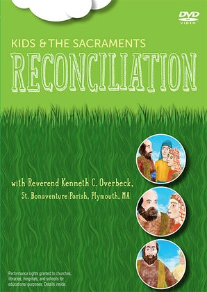 Kids and the Sacraments: Reconciliation