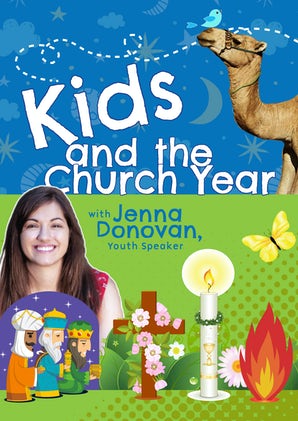 Kids and the Church Year