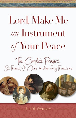 Lord, Make Me an Instrument of Your Peace