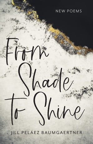 From Shade to Shine