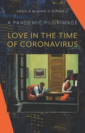 Love in the Time of Coronavirus
