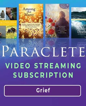 Paraclete Video Streaming - Grief